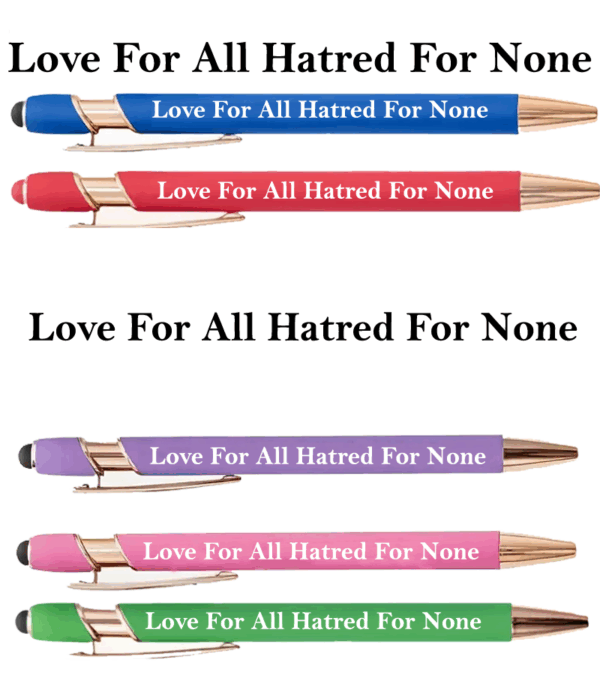 Artikel 5C Personalised 100 Ballpoints Love For All Hatred For None" Dual Function Stylus Pen